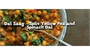 Picture of Dal Saag – Split Yellow Pea and Spinach Dal